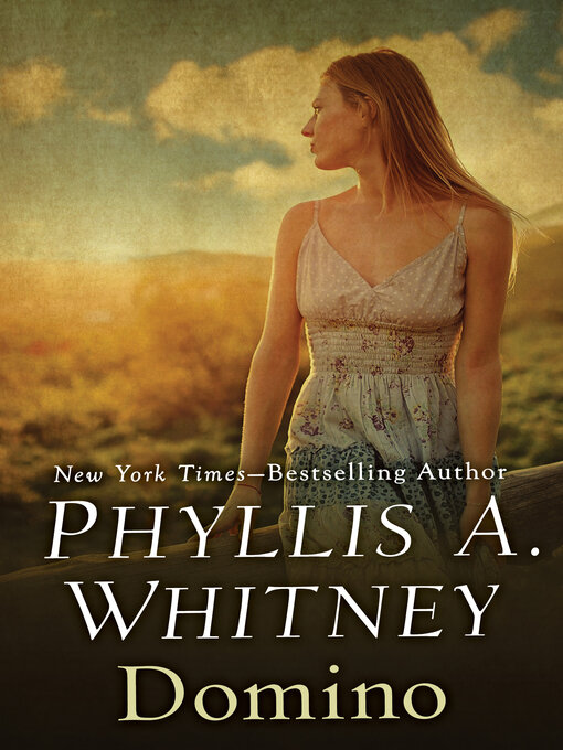 Title details for Domino by Phyllis A. Whitney - Wait list